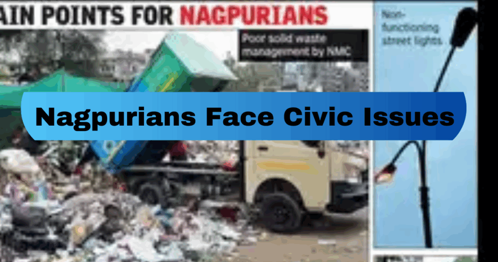 Nagpurians Face Civic Issues Due to Absence of Elected Representatives